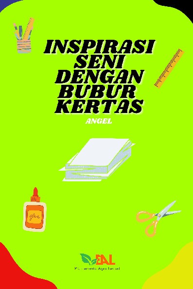Inspirasi Seni dengan Bubur Kertas